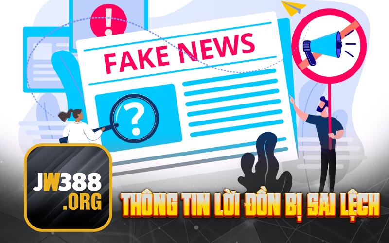 Thông tin lời đồn bị sai lệch